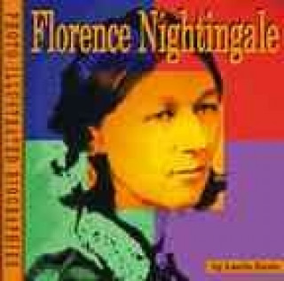 Florence Nightingale: A Photoillustrated Biography