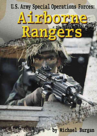 U.S. Air Force Special Operations Forces: Airborne Rangers