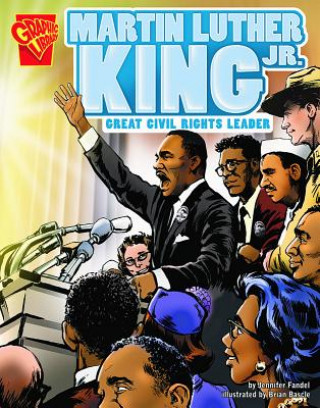 Martin Luther King JR.: Great Civil Rights Leader