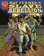 Nat Turners Slave Rebellion