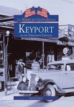 Keyport in the 20th Century