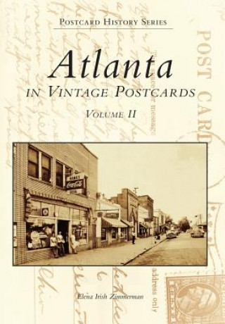 Atlanta Postcards: Volume Two