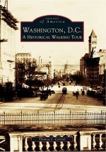 Washington, D.C.:: A Historic Walking Tour
