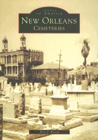 New Orleans: Cemeteries