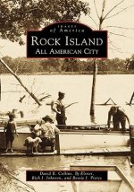 Rock Island: An All American City