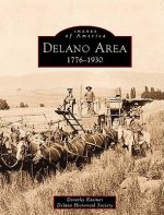 Delano Area:: 1776-1930