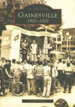 Gainesville: 1900-2000