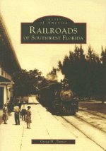 Railroads of Southwest Florida