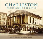 Charleston:: Alone Among the Cities