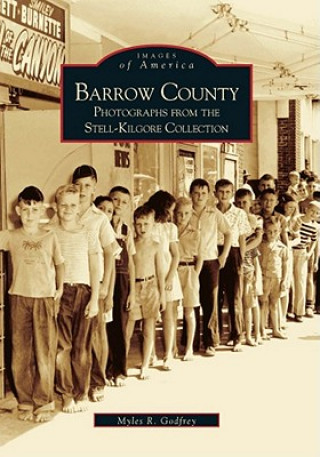 Barrow County:: Photographs from the Stell-Kilgore Collection