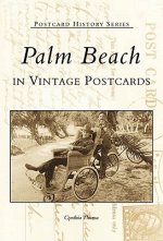 Palm Beach in Vintage Postcards