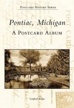 Pontiac, Michigan: A Postcard Album