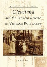 Cleveland and the Western Reserve in Vintage Postcards