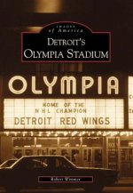 Detroit's Olympia Stadium