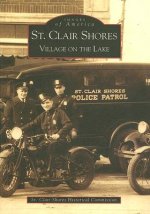St. Clair Shores: Village on the Lake