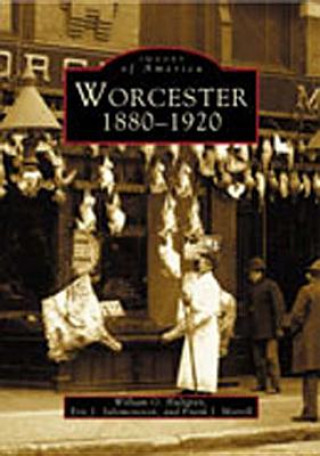 Worcester:: 1880-1920