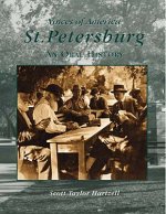 St. Petersburg: An Oral History