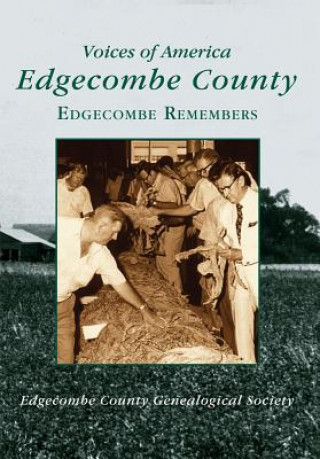 Edgecombe County:: Edgecombe Remembers