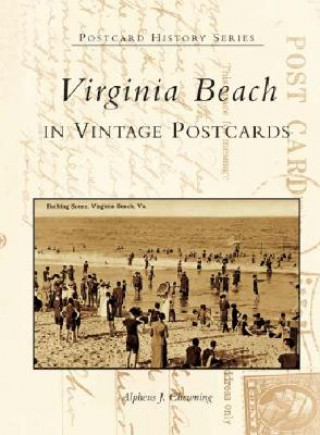 Virginia Beach in Vintage Postcards