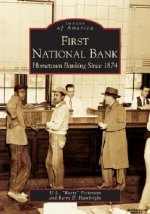 First National Bank: Hometown Banking Since 1874