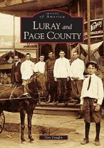 Luray and Page County, Virginia