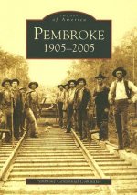 Pembroke 1905-2005