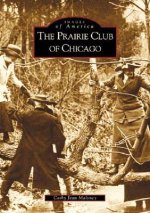 The Prairie Club of Chicago