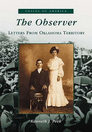 The Observer:: Letters from Oklahoma Territory