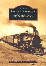 Historic Railroads of Nebraska