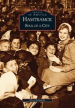 Hamtramck:: Soul of a City