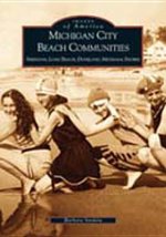 Michigan City Beach Communities:: Sheridan, Long Beach, Duneland, Michiana Shores