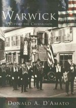 Warwick: A City at the Crossroads