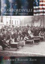Crawfordsville:: Athens of Indiana