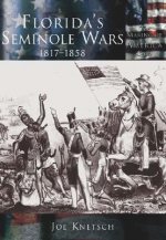 Florida's Seminole Wars:: 1817-1858