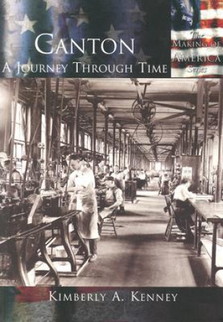 Canton:: A Journey Through Time