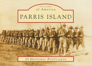Parris Island: 15 Historic Postcards