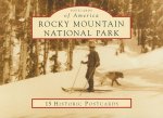 Rocky Mountain National Park: 15 Historic Postcards