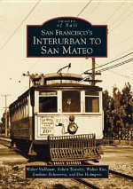 San Francisco's Interurban to San Mateo