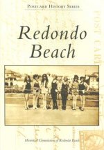 Redondo Beach: 1880-1930