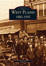 West Plains:: 1880-1930