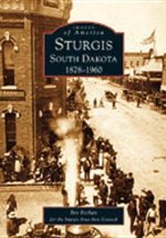 Sturgis South Dakota:: 1878-1960