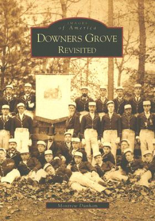 Downer's Grove Revisited