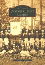 Downer's Grove Revisited