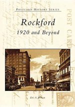 Rockford:: 1920 and Beyond