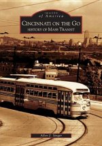 Cincinnati on the Go:: History of Mass Transit