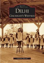 Delhi:: Cincinnati's Westside
