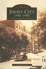 Jersey City 1940-1960:: The Dan McNulty Collection