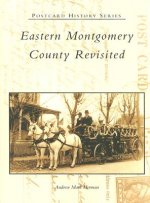 Eastern Montgomery County Revisited