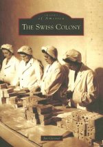 The Swiss Colony