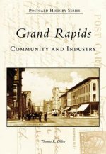 Grand Rapids:: Community and Industry